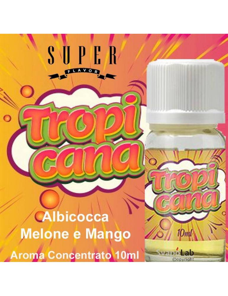 Super Flavor TROPICANA 10ml aroma concentrato
