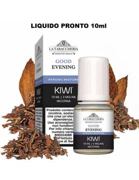 Kiwi Vapor-La Tabaccheria GOOD EVENING 10ml liquido pronto Tabac